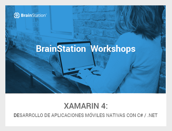 Workshop de Xamarin 4 en BrainStation