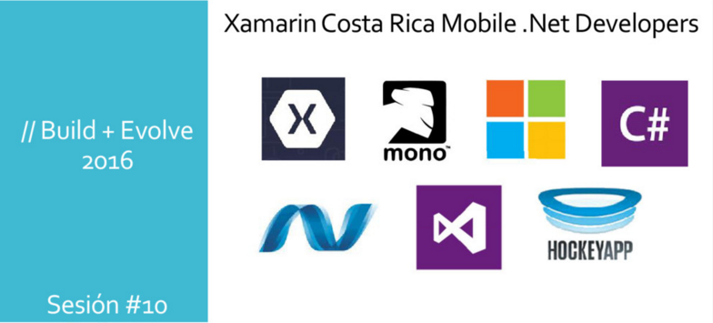 Resumen Sesión #10 - Comunidad Xamarin Costa Rica