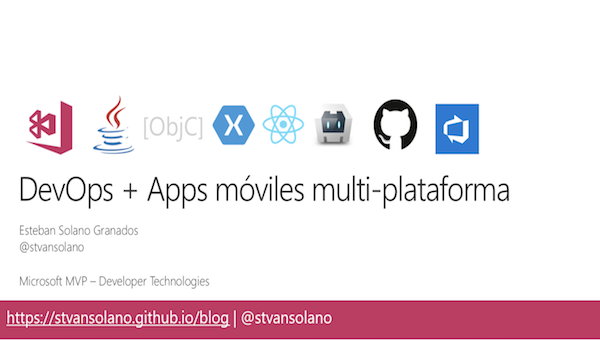 Actividades Octubre 2018 - Git, DevOps, Xamarin y App Center