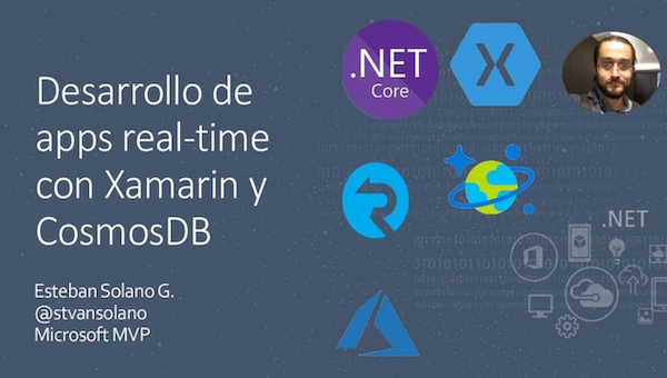 Resumen y contenidos charla DotNetConf Latam 2020: Xamarin Real-time mobile apps con CosmosDB y SignalR